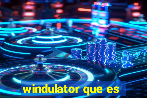 windulator que es